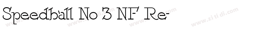 Speedball No 3 NF Re字体转换